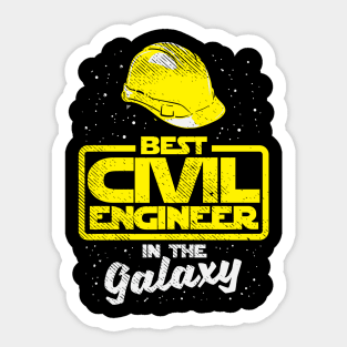 Best Civil Engineer In The Galaxy Sticker